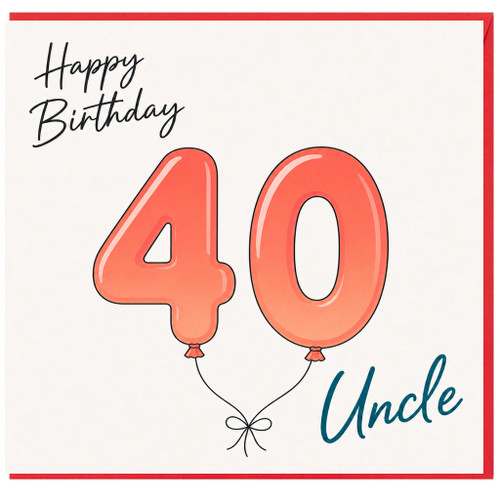 40th Birthday Card for Uncle