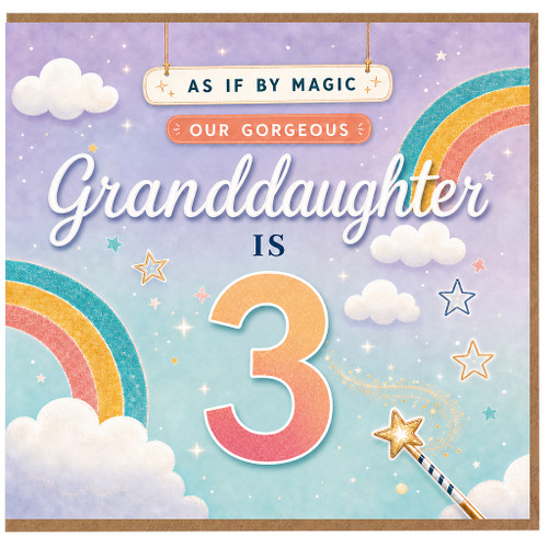Granddaughter 3rd Birthday Card, As If By Magic Our Gorgeous Granddaughter Is 3