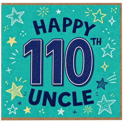 110th Birthday Card for Uncle