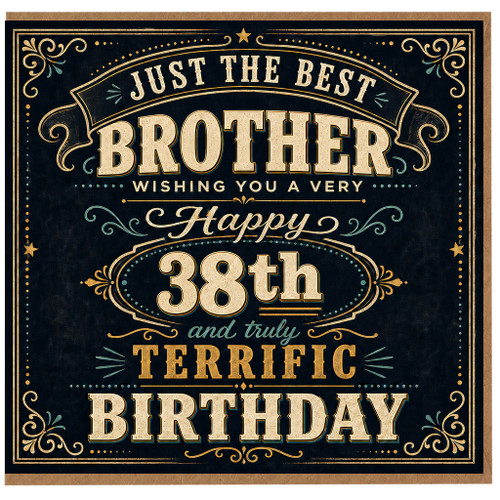 Brother 38th Birthday Card, Just the Best Brother Birthday Card