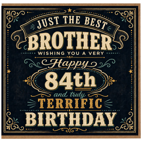 Brother 84th Birthday Card, Just the Best Brother Happy 84th Birthday Card