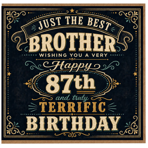 Brother 87th Birthday Card, Just the Best Brother Happy 87th Birthday Card