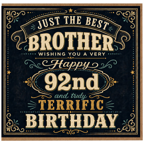 Brother 92nd Birthday Card, Just the Best Brother Birthday Card