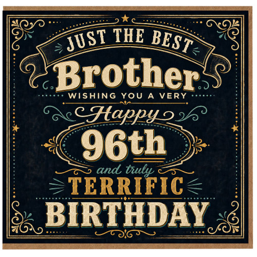 Brother 96th Birthday Card, Just the Best Brother Happy 96th Birthday Card