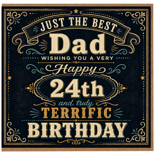 24th Birthday Card for Dad, Just The Best Dad Happy 24th Birthday Card