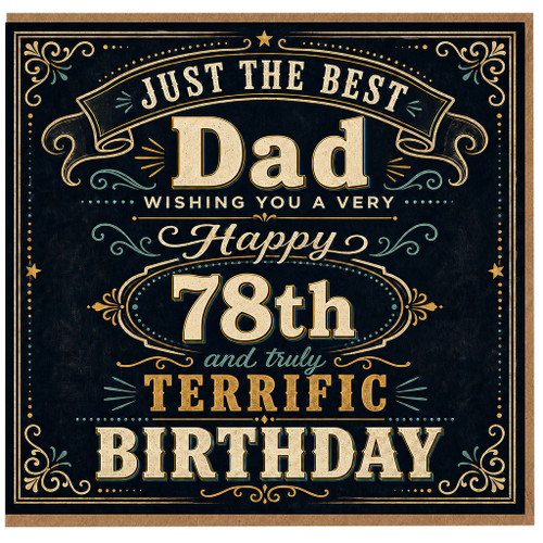Dad 78th Birthday Card, Just the Best Dad Happy Birthday Card