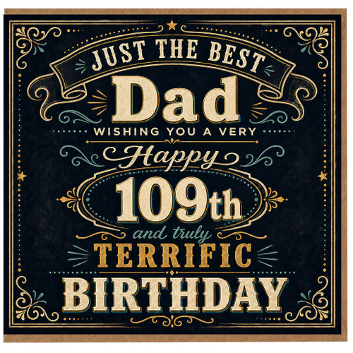 Dad 109th Birthday Card, Just the Best Dad Birthday Card