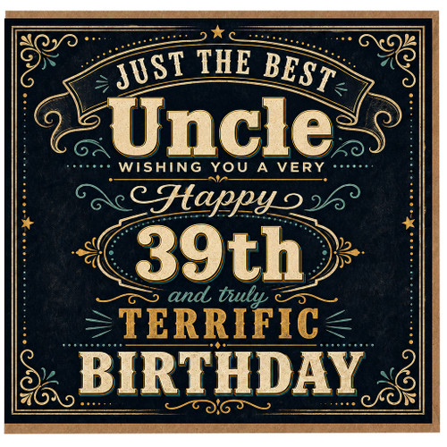 Uncle 39th Birthday Card, Just the Best Uncle Happy Birthday Card