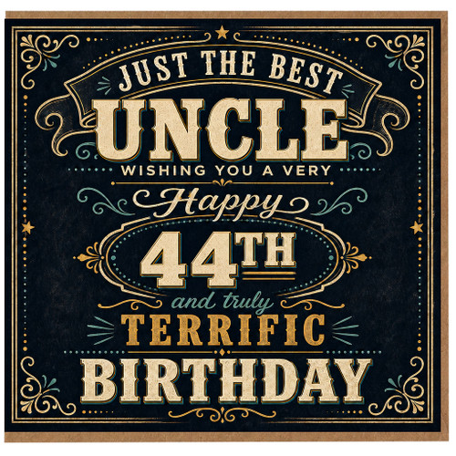 44th Birthday Card for Uncle, Just the Best Uncle Happy Birthday Card