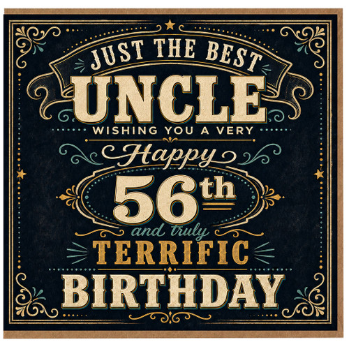 Uncle 56th Birthday Card, Just the Best Uncle Wishing You a Very Happy Birthday