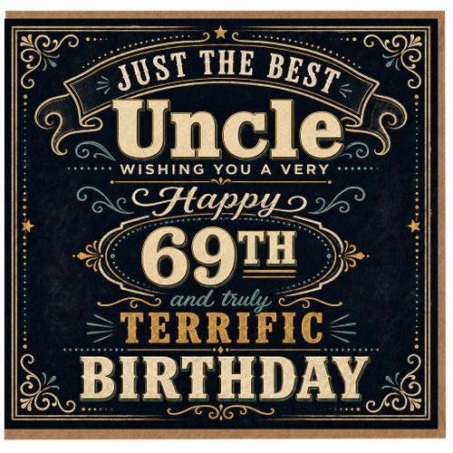 69th Birthday Card for Uncle, Just the Best Uncle Birthday Card