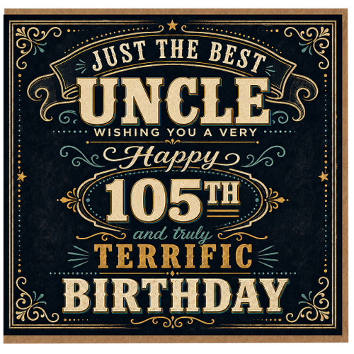 Uncle 105th Birthday Card