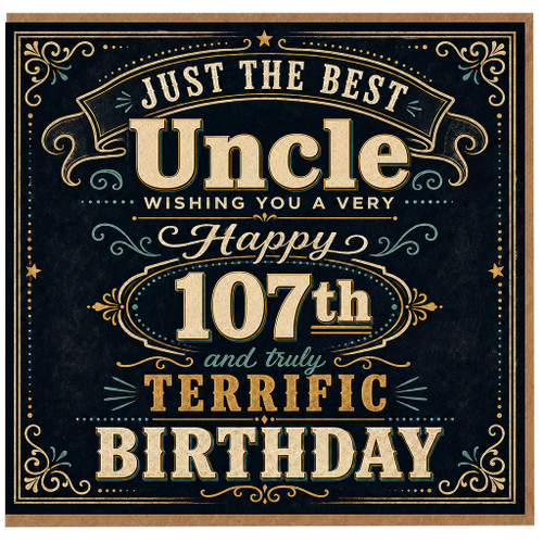 Uncle 107th Birthday Card, Happy 107th Birthday Uncle Card