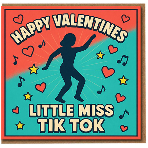 Happy Valentines Little Miss Tik Tok Funny Valentine's Day Card - Cute Dancing Silhouette, Hearts & Music Notes - For Partner, Girlfriend or Wife