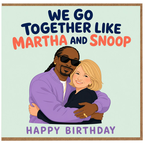 Martha and Snoop Happy Birthday Card
