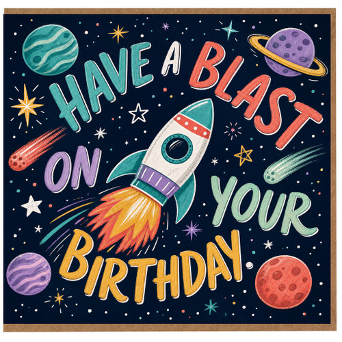 Birthday Card, Have a Blast on Your Birthday Space Rocket Card