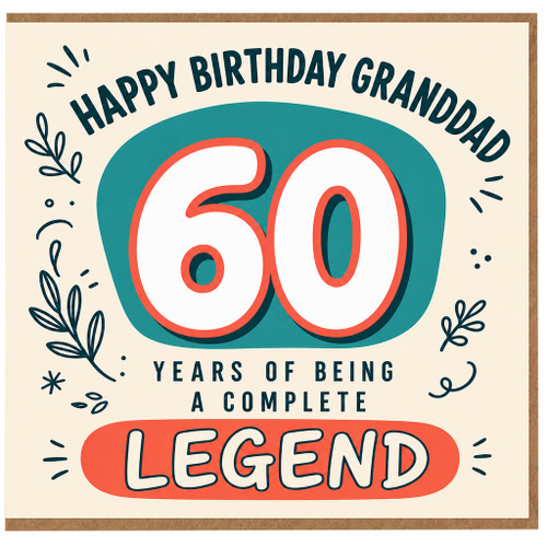 Grandad 60th Birthday Card, Happy Birthday Granddad Complete Legend Card