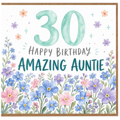 30th Birthday Card for Auntie, Happy Birthday Amazing Auntie Floral Card