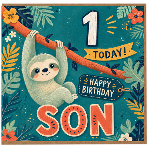 Son Birthday Card - 1 Today - Happy Birthday Sloth Card