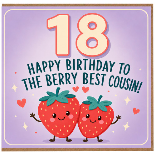 18th Birthday Card for Cousin, Berry Best Cousin Birthday Card