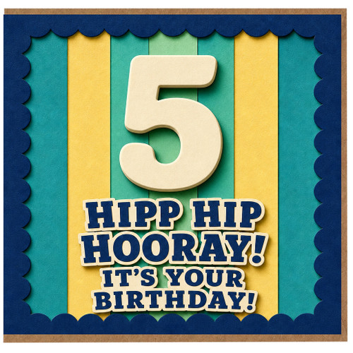 5th Birthday Card, Hipp Hip Hooray It's Your Birthday Card