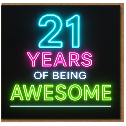 21st Birthday Card - Neon '21 Years of Being Awesome' - Fun Bright Typography - For Him Her Friend Son Daughter - A5 Greeting Card with Envelope