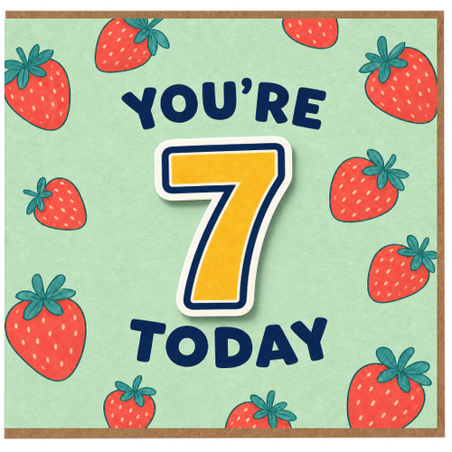 7th Birthday Card, You're 7 Today Strawberry Birthday Card