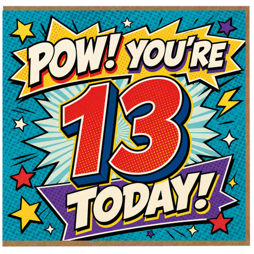 13th Birthday Card, POW! You're 13 Today Comic Book Style Card