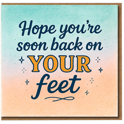Get Well Soon Card - Hope You’re Soon Back on Your Feet - Uplifting Recovery Greeting Card for Friends, Family or Colleagues