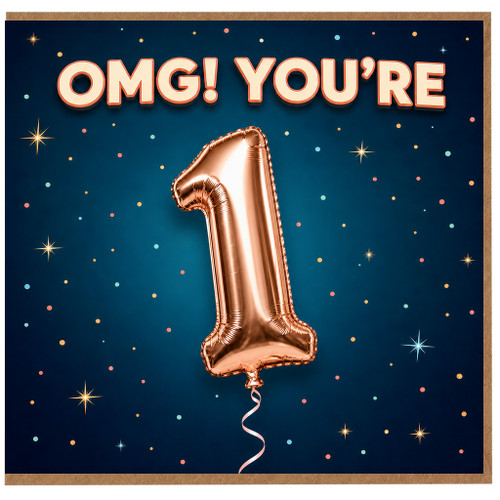 1st Birthday Card, OMG! You're 1 Birthday Card