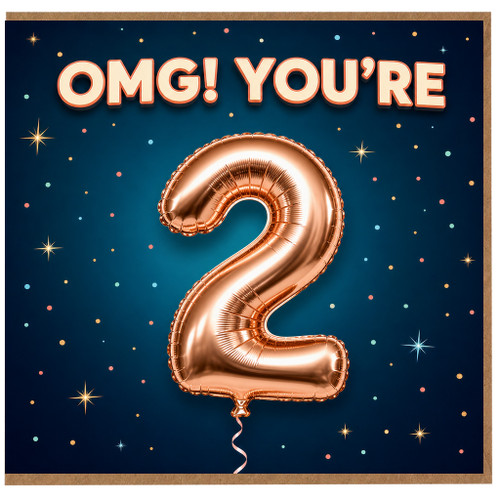 2nd Birthday Card, OMG! You’re 2 Balloon Design