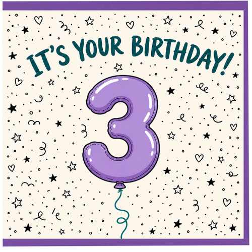 3rd Birthday Card, It’s Your Birthday Balloon Design