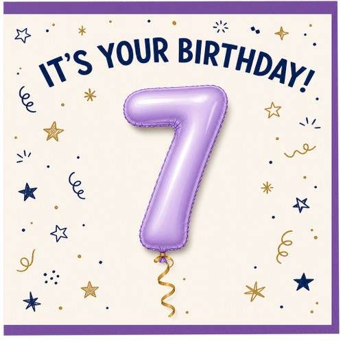 7th Birthday Card, It's Your Birthday Balloon Card