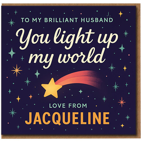 To My Brilliant Husband Card - You Light Up My World - Romantic Shooting Star Design - Love/Anniversary Card for Husband