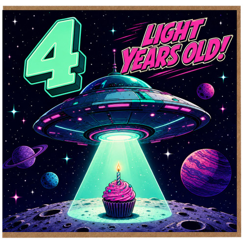 na 4th Birthday Card, Light Years Old Space UFO Birthday Card