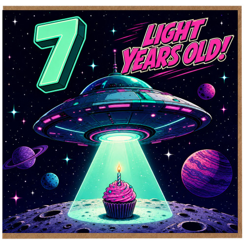 na 7th Birthday Card, Light Years Old Space Theme Card