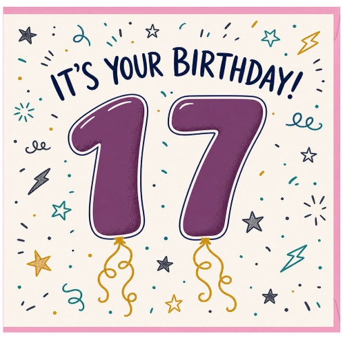 17th Birthday Card, It's Your Birthday 17 Birthday Card