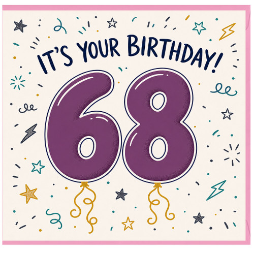 68th Birthday Card, It's Your Birthday 68 Card