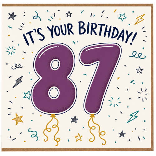 87th Birthday Card, It's Your Birthday Card for Age 87