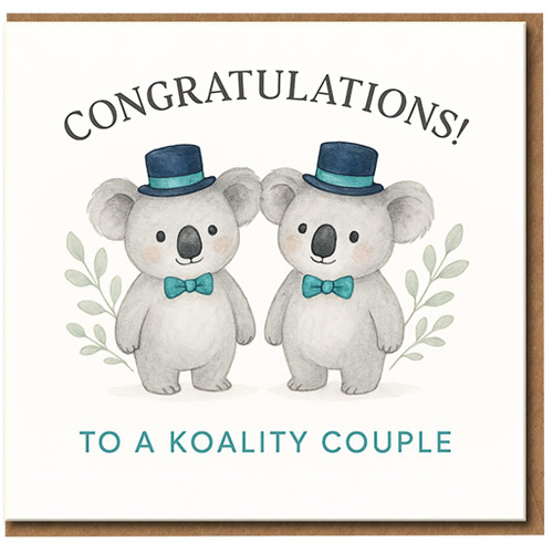 Congratulations Card for Couple - 'To a Koality Couple' Cute Koalas Pun - Wedding, Engagement or Anniversary