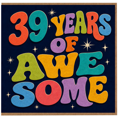 39th Birthday Card, 39 Years of Awesome Retro Typography Card