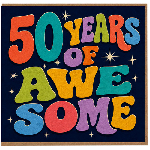 50th Birthday Card, 50 Years of Awesome