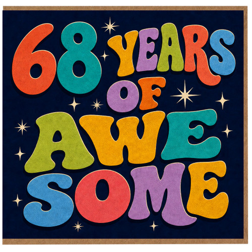 68th Birthday Card, 68 Years of Awesome Card