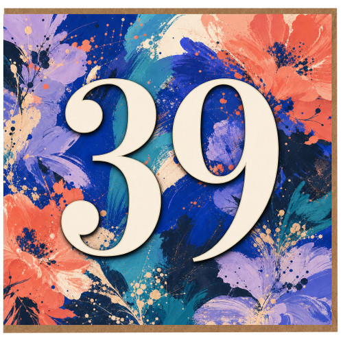 39th Birthday Card, Abstract Floral Design