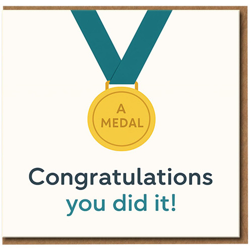Congratulations You Did It Medal Card - Funny Gold Medal Design - Congrats Card for Exam Results, Graduation, New Job or Achievement