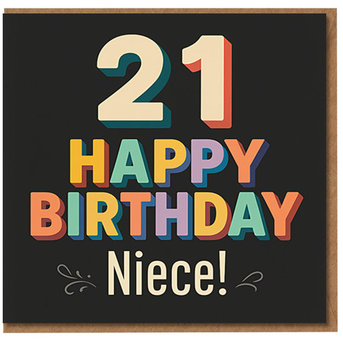 21st Birthday Card for Niece - Colourful Bold Typography - Happy Birthday Niece Card - Fun Milestone Celebration for Her