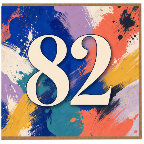 82nd Birthday Card, Bold Colourful Abstract Number 82 Card