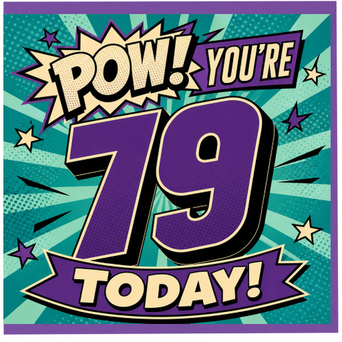 79th Birthday Card, You’re 79 Today Comic Style Card
