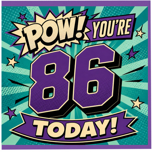 86th Birthday Card, Pow You're 86 Today Comic Style Card