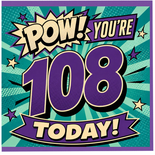 108th Birthday Card, You’re 108 Today Comic Style Card